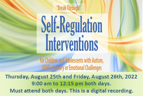 “Break Through” Self-Regulation Interventions