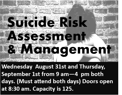 Suicide Risk Assessment & Management